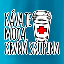 Káva je moja krvná skupina