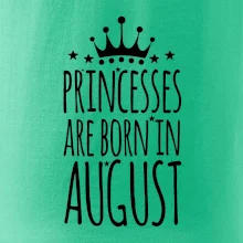 Princesses are born in August