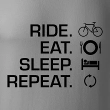 Ride Eat Sleep Repeat bicykel