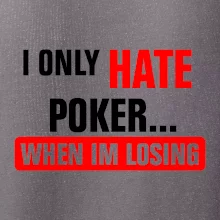 Hate poker