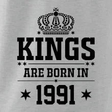 Kings are born in 1991 Kings are born in 1991