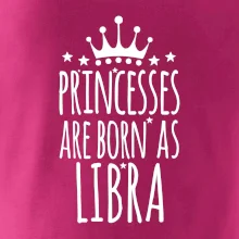 Princesses are born as Libra - Váhy Princesses are born as Libra - Váhy