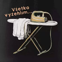 Všetko vyžehlím