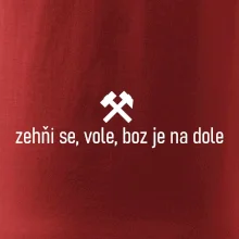 Zehňi se, vole, boz je na dole