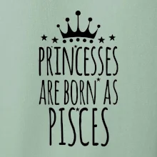 Princesses are born as Pisces - Ryby