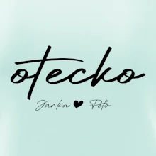 Otecko - tričko s menami deti Otecko - tričko s menami deti