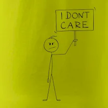 I don't care - postava