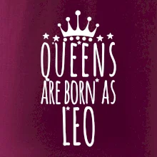 Queens are born as Leo - Lev