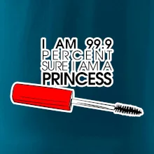 Na 99 percent som princezná