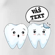 Zubárske tričko - Vás text