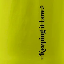 KEEPING IT LOW NA VÝŠKU - basový kľúč