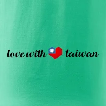 Love with taiwan Love with taiwan