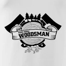 Hard Work Woodsman