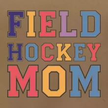 Field hockey mom - športové písmo