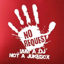 Iam a dj not a jukebox  - ruka Iam a dj not a jukebox  - ruka