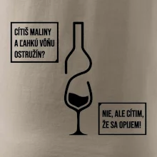 Cítim, že sa opijem!