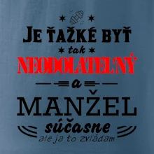 Neodolateľný manžel