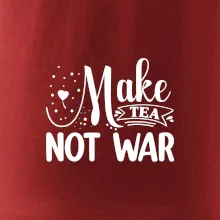 Make tea not war