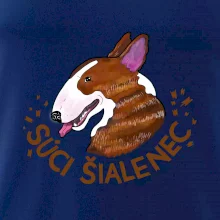 Bulterier Súci šialenec (Pecka design)