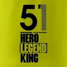 Hero, Legend, King 1951