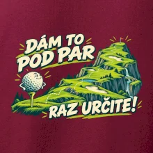 Dám to pod par raz určite