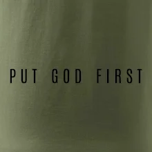 Put God first slabý nápis
