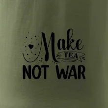 Make tea not war