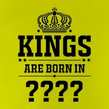 Kings are born in   (Vlastný mesiac narodenia)