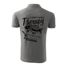 I dont need therapy - fishing I dont need therapy - fishing