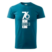 Hero, Legend, King 1976