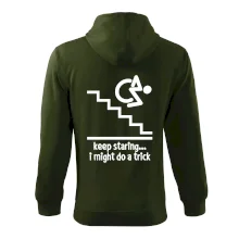 Keep staring i might do a trick Keep staring i might do a trick