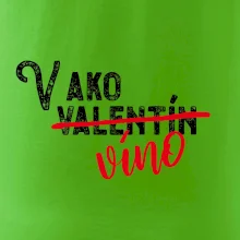 V ako Valentín víno
