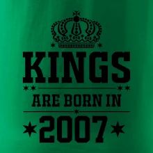 Kings are born in 2007 Kings are born in 2007