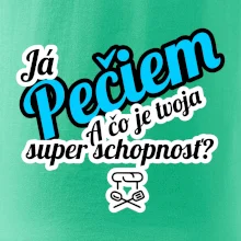 Já pečiem - tvoja super schopnosť - šikmý Já pečiem - tvoja super schopnosť - šikmý