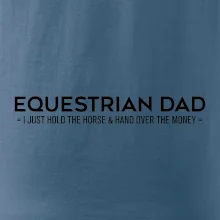 Equestrian dad - mom