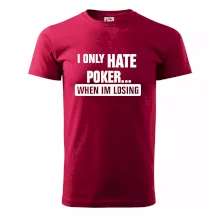 Hate poker Hate poker