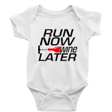 Run now Wine later Run now Wine later