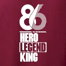 Hero, Legend, King 1986