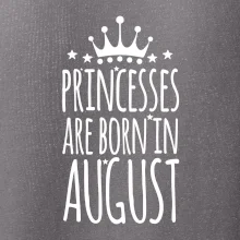 Princesses are born in August