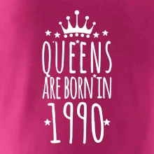 Queens are born in 1990