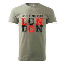 Its time for LONDON