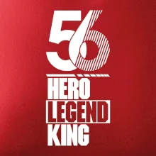 Hero, Legend, King 1956