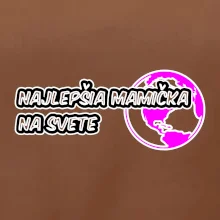 Najlepšia mamička na svete