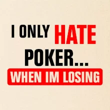 Hate poker