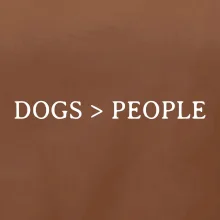 Dogs > People