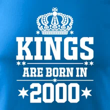 Kings are born in 2000