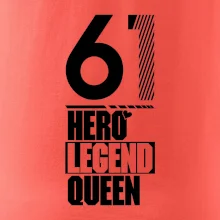Hero, Legend, Queen 1961