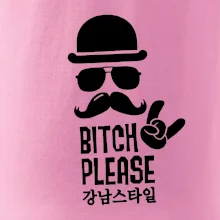 Bitch please! Mustache