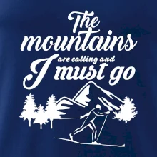 The mountains are calling bežkár