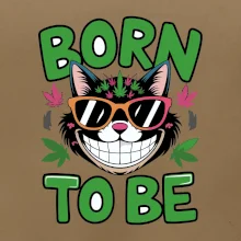 Marihuana - born to be